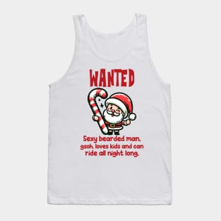 wanted sexy bearded man gsoh, loves kids and can ride all night long Tank Top